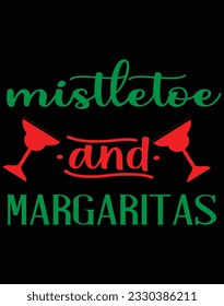 Mistletoe and margaritas EPS file for cutting machine. You can edit and print this vector art with EPS editor.