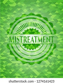 Mistreatment green emblem. Mosaic background
