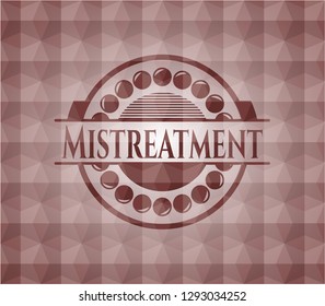 Mistreatment red emblem with geometric pattern. Seamless.