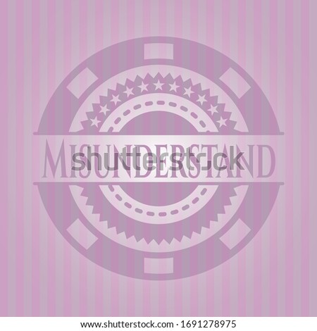 Misunderstand pink emblem. Vintage. Vector Illustration. Detailed.