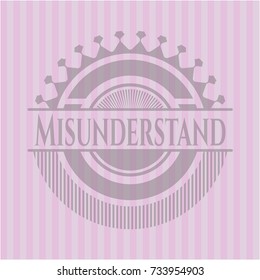 Misunderstand retro style pink emblem
