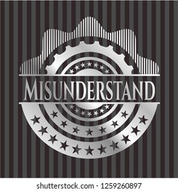 Misunderstand silver badge or emblem