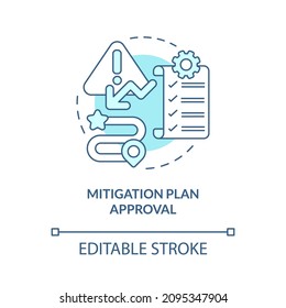 Mitigation plan approval turquoise concept icon. Threat prevention abstract idea thin line illustration. Isolated outline drawing. Editable stroke. Roboto-Medium, Myriad Pro-Bold fonts used