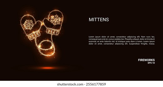 Mittens. Mittens consist of sparks and fire. Festive bright fireworks. Decorative element for celebrations and holidays. Vector illustration.