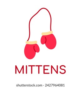 Mittens with elastic. English word for dictionary. Warm outerwear item. Learning, teaching Language for children. Winter Casual Wear. Wardrobe. Isolated object. Flat design. Color Vector illustration
