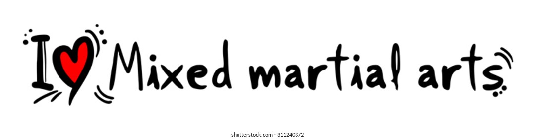 Mixed martial arts love