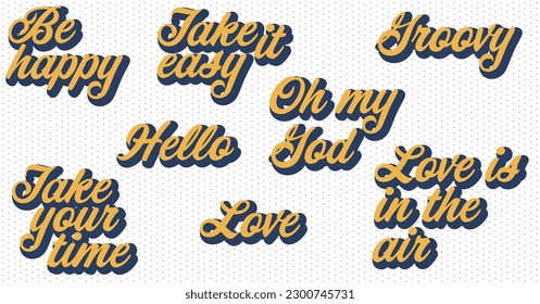 Mixed set of vector motivational groovy typography