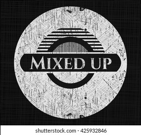 Mixed up written with chalkboard texture