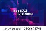 Mixing passion with precision in a cutting-edge, high-tech background, ideal for tech events, conferences, and exhibitions. The abstract, futuristic design reflects innovation and progress in tech.