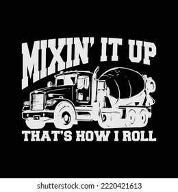 Mixing it Up That's How I Roll Mixer Driver