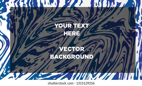 Mixture of acrylic paints. Liquid marble texture. Fluid art. Applicable for design cover, presentation, invitation, flyer, annual report, poster and business card, desing packaging - Vector
