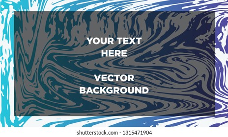Mixture of acrylic paints. Liquid marble texture. Fluid art. Applicable for design cover, presentation, invitation, flyer, annual report, poster and business card, desing packaging - Vector