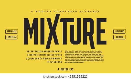 Mixture: An Ultra Bold, Condensed Font Vector with Sleek Modern Simplicity and Elegant Ligatures.