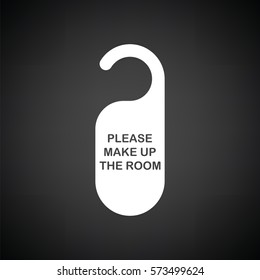 Mke up room tag icon. Black background with white. Vector illustration.