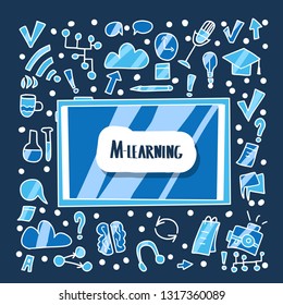 M-learning concept. Online education poster. Quote with tablet screen and school symbols in doodle style. Vector color illustration.