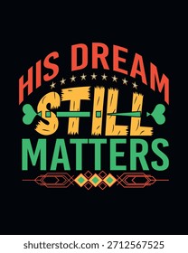 Diseño de camiseta de tipografía MLK Day 