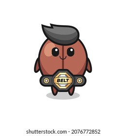 the MMA fighter coffee bean mascot with a belt , cute style design for t shirt, sticker, logo element