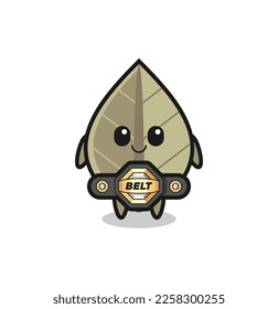 the MMA fighter dried leaf mascot with a belt , cute style design for t shirt, sticker, logo element