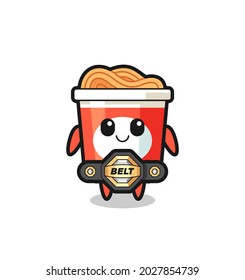 the MMA fighter instant noodle mascot with a belt , cute style design for t shirt, sticker, logo element