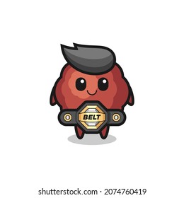 the MMA fighter meatball mascot with a belt , cute style design for t shirt, sticker, logo element