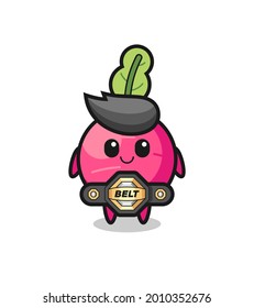 the MMA fighter radish mascot with a belt , cute style design for t shirt, sticker, logo element