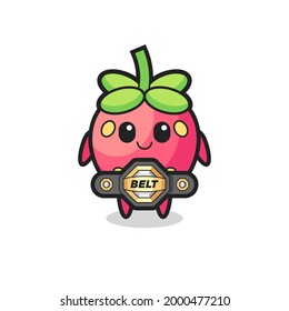 the MMA fighter strawberry mascot with a belt , cute style design for t shirt, sticker, logo element