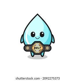 the MMA fighter water drop mascot with a belt , cute style design for t shirt, sticker, logo element