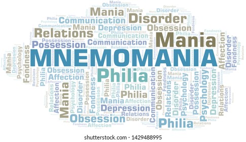 Mnemomania word cloud. Type of mania, made with text only.