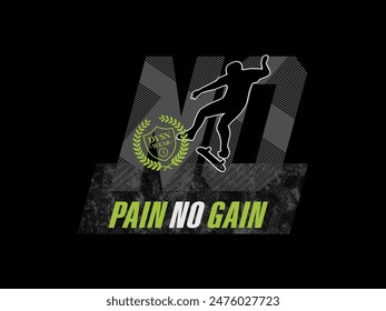 mo pain no gain, design t-shirt streetwear clothing, vector typography, perfect for modern apparel