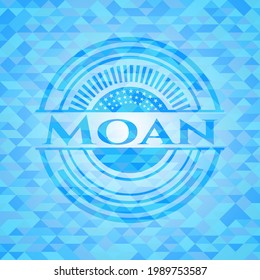 Moan light blue emblem with triangle mosaic background. 