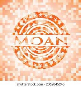 Moan orange mosaic emblem. Vector Illustration. Detailed. 