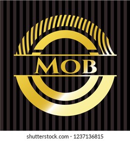 Mob gold badge or emblem