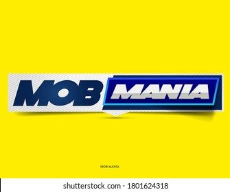 MOB MANIA DIGITAL WORD ART