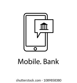 mobele bank icon. Element of web icon with name for mobile concept and web apps. Detailed mobele bank icon can be used for web and mobile. Premium icon on white background