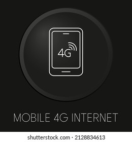 Icono de línea vectorial mínima de Internet 4G móvil en botón 3D aislado en fondo negro. Vector Premium.
