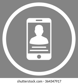 Mobile Account vector icon. Style is flat circled symbol, white color, rounded angles, gray background.