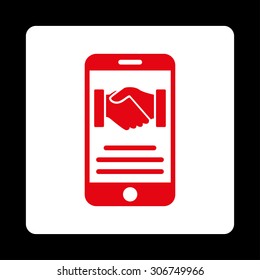 Mobile Agreement vector icon. This flat rounded square button uses red and white colors and isolated on a black background.