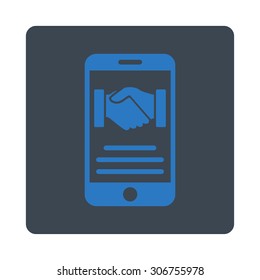 Mobile Agreement vector icon. This flat rounded square button uses smooth blue colors and isolated on a white background.