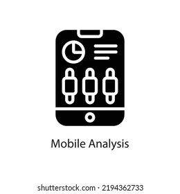 Mobile Analysis vector Solid Icon Design illustration on White background. EPS 10 File 