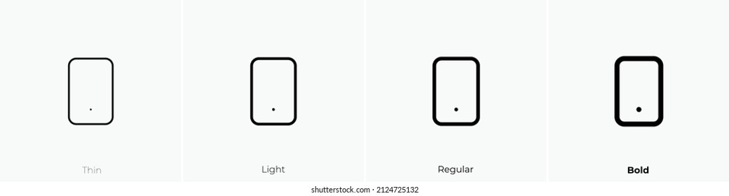 mobile android icon. Thin, Light Regular And Bold style design isolated on white background