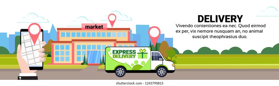 mobile app cargo minivan delivery transport geo tag destination market location transportation shipping concept online smartphone application flat horizontal banner copy space