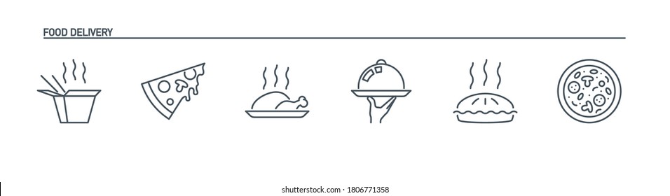 mobile app icons set online order and food delivery banner isolated on white. outline app symbols fast food: pizza, wok noodles in paper box, pie, chicken turkey. Quality elements with editable Stroke