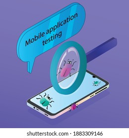 Mobile app testing illustration. The illustration shows the phone in isometric view, the phone has bugs and a magnifying glass. As a symbol of phone testing. Mobile application testing message