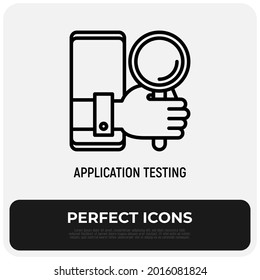 Mobile app testing thin line icon, human hand with magnifying glass gets out from smartphone. Modern vector illustration.