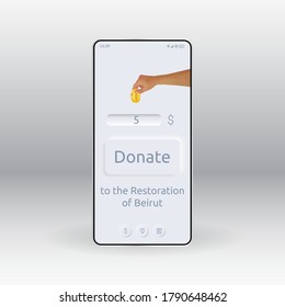 Aplicación móvil para donaciones para la recuperación de Beirut. Mano con dinero en la pantalla del teléfono. Donar botón. Ayudar a restaurar una ciudad en el Líbano. Realismo 3d. Vector