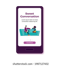 Mobile application interface template with people cartoon characters having sweet friendly conversation, sketch vector illustration isolated on white background.
