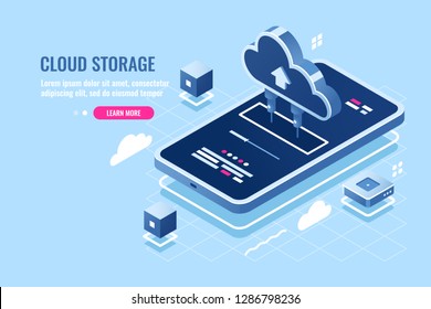 Mobile application isometric icon, download file on smartphone from cloud server storage, safety remote data backup, cloud calculation power flat vector illustration blue white