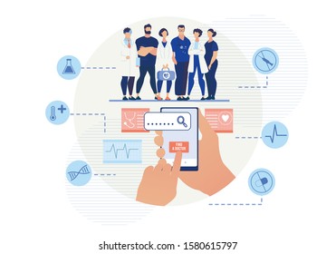 Mobile Application for Searching Doctor Online. Cartoon Doctors Team Medical Staff. Flat Human Hand Holding Smartphone Pressing on Button for Find Specialist. Vector Medicare Icons Illustration