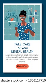 Plantilla de aplicación móvil. Salud dental en la clínica dental. Una joven de piel oscura se cepilla los dientes con una pasta de hierbas. rutina diaria. Ilustración moderna plana vectorial de material.