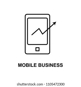 mobile business icon. Element of technologies icon with name for mobile concept and web apps. Thin line mobile business icon can be used for web and mobile. Premium icon on white background